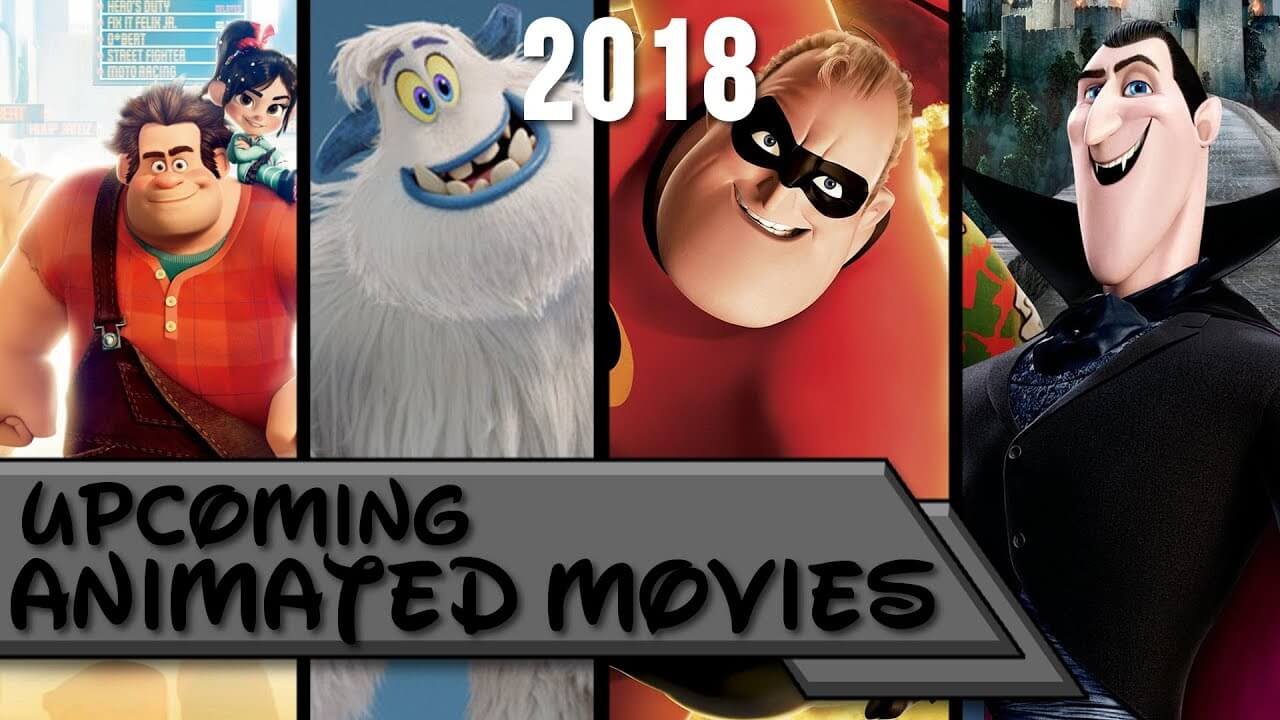 Animated Movies In 2018