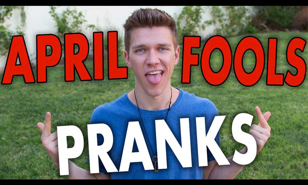 April Fools Prank Ideas