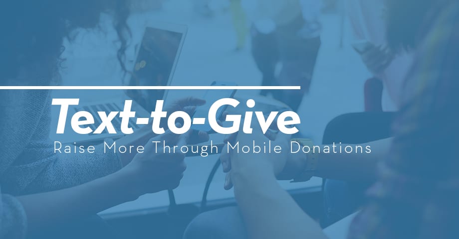 Text-To-Give Fundraising 