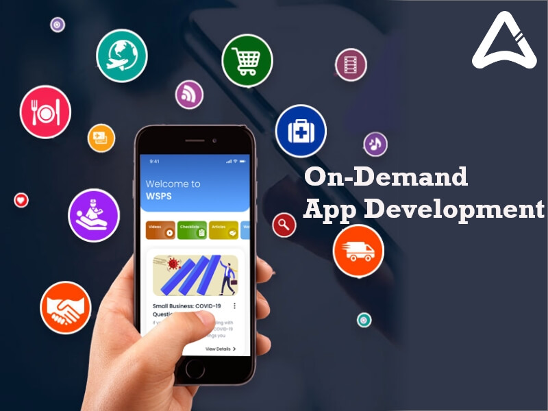 Guide to On-Demand App Development 