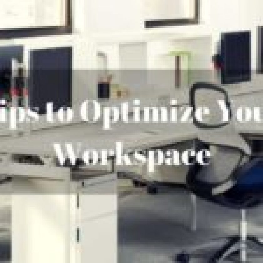 Tips on Organize workspace
